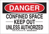 Brady B-555 Aluminum Rectangle White Confined Space Sign - 10 in Width x 7 in Height - 123647 - 754473-79287 - R. S. Hughes Company, Inc.