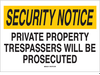 Security Notice Sign - 95488 - Brady Corporation