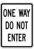 One Way - Do Not Enter Sign - R-63 - Traffic Safety Warehouse