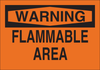 Brady B-401 Polystyrene Rectangle Orange Chemical, Biohazard, Hazardous & Flammable Material Sign - 14 in Width x 10 in Height - TEXT: WARNING FLAMMABLE AREA - 25691 - 754476-25691 - R. S. Hughes Company, Inc.