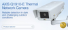 AXIS Q1910-E Thermal Network Camera