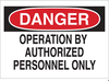 Machine & Operational Sign - 42546 - Brady Corporation