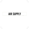 Brady B-946 Black on White Vinyl Self-Adhesive Pipe Marker - 2 1/4 in Height - 2 in Character Height - 14 in Length - Printed Msg = AIR SUPPLY - 7011-1 - 754476-90203 - R. S. Hughes Company, Inc.