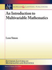 An Introduction to Multivariable Mathematics -  - IEEE -  Institute of Electrical and Electronics Engineers, Inc.