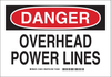 Brady B-555 Aluminum Rectangle White Overhead Power Lines Sign - 10 in Width x 7 in Height - TEXT: OVERHEAD POWER LINES - 123611 - 754473-79243 - R. S. Hughes Company, Inc.