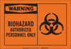 Brady B-120 Fiberglass Reinforced Polyester Rectangle Orange Chemical, Biohazard, Hazardous & Flammable Material Sign - 10 in Width x 7 in Height - TEXT: WARNING BIOHAZARD AUTHORIZED PERSONNEL ONLY - - 754476-62550 - R. S. Hughes Company, Inc.