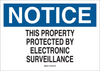 Brady B-401 High Impact Polystyrene Rectangle White Alarm / Surveillance Notice Sign - 14 in Width x 10 in Height - TEXT: NOTICE THIS PROPERTY PROTECTED BY ELECTRONIC SURVEILLANCE - 95419 - 754476-95419 - R. S. Hughes Company, Inc.