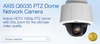 AXIS Q6035 PTZ Dome Network Camera
