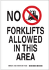 Brady B-401 Polystyrene Rectangle White Truck & Forklift Warehouse Traffic Sign - 10 in Width x 14 in Height - TEXT: NO FORKLIFTS ALLOWED IN THIS AREA - 123843 - 754473-79529 - R. S. Hughes Company, Inc.