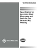SPECIFICATION FOR LOW-ALLOY STEEL ELECTRODES AND RODS FOR GAS SHIELDED ARC WELDING (HISTORICAL) -- A5.28/A5.28M:2005 (R2015)