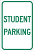 Brady B-959 Aluminum Rectangle White Parking Restriction, Permission & Information Sign - Reflective - TEXT: STUDENT PARKING - 141809 - 754473-19026 - R. S. Hughes Company, Inc.