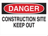 Temporary Sign - 78002 - Brady Corporation