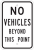 Brady B-959 Aluminum Rectangle White Restricted Vehicle Sign - 12 in Width x 18 in Height - TEXT: NO VEHICLES BEYOND THIS POINT - 80095 - 754476-80095 - R. S. Hughes Company, Inc.