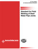 AWWA STANDARD FOR FIELD WELDING OF STEEL WATER PIPE JOINTS -- D7.0:1962