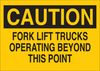 Brady B-836 Polypropylene Rectangle Yellow Truck & Forklift Warehouse Traffic Sign - 24 in Width x 18 in Height - TEXT: FORK LIFT TRUCKS OPERATING BEYOND THIS POINT - 78037 - 754476-78037 - R. S. Hughes Company, Inc.