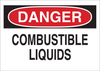Brady B-302 Polyester Rectangle White Chemical, Biohazard, Hazardous & Flammable Material Sign - 14 in Width x 10 in Height - Laminated - TEXT: DANGER COMBUSTIBLE LIQUIDS - 84362 - 754476-84362 - R. S. Hughes Company, Inc.