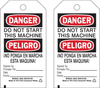 Brady B-851 Black / Red on White Polyester Equipment Safety Tag - 3 in Width - 5 3/4 in Height - Printed Msg = DANGER / PELIGRO - DO NOT START THIS MACHINE / INO PONGA EN MARCHA ESTA MAQUINA! - Has Fr - 754476-86525 - R. S. Hughes Company, Inc.