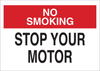 Brady B-401 High Impact Polystyrene Rectangle White Smoking Not Permitted Sign - 14 in Width x 10 in Height - TEXT: NO SMOKING NO SMOKING STOP YOUR MOTOR - 25133 - 754476-25133 - R. S. Hughes Company, Inc.