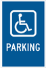 Brady B-959 Aluminum Rectangle Blue Disabled Parking & Building Access Sign - 12 in Width x 18 in Height - TEXT: PARKING - 91362 - 754476-91362 - R. S. Hughes Company, Inc.