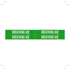 Brady B-946 White on Green Vinyl Self-Adhesive Pipe Marker - 1 1/8 in Height - 3/4 in Character Height - 7 in Length - Printed Msg = BREATHING AIR - 7035-4 - 754476-92004 - R. S. Hughes Company, Inc.