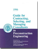 Guide for Contracting, Selecting, and Managing Consultants in Preconstruction Engineering, 3rd Edition, Single User PDF Download - GCPE-1-UL - AASHTO Publications