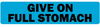Give On Full Stomach Veterinary Label - LV-VET-105 - LabelValue