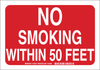 Brady B-555 Aluminum Rectangle Red Smoking Not Permitted Sign - 10 in Width x 7 in Height - TEXT: NO SMOKING WITHIN 50 FEET - 123915 - 754473-79623 - R. S. Hughes Company, Inc.