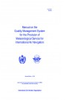 Manual on the Quality Management System for the Provision of Meteorological Service for International Air Navigation (Doc 9873)