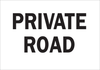 Brady B-555 Aluminum Rectangle White Stop Signs, Traffic Control Signs & Banners Sign - 14 in Width x 10 in Height - TEXT: PRIVATE ROAD - 43440 - 754476-43440 - R. S. Hughes Company, Inc.