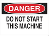Machine & Operational Sign - 85959 - Brady Corporation
