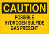 Brady B-302 Polyester Rectangle Yellow Chemical, Biohazard, Hazardous & Flammable Material Sign - 10 in Width x 7 in Height - Laminated - TEXT: CAUTION POSSIBLE HYDROGEN SULFIDE GAS PRESENT - 84317 - 754476-84317 - R. S. Hughes Company, Inc.