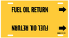 Brady B-915 Black on Yellow Plastic Strap-On Pipe Marker - 2 1/2 in Character Height - Printed Msg = FUEL OIL RETURN with Right Arrow - 4064-G - 754476-40466 - R. S. Hughes Company, Inc.