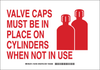 Brady B-555 Aluminum Rectangle White Chemical, Biohazard, Hazardous & Flammable Material Sign - 10 in Width x 7 in Height - TEXT: VALVE CAPS MUST BE IN PLACE ON CYLINDERS WHEN NOT IN USE - 125778 - 754473-73802 - R. S. Hughes Company, Inc.