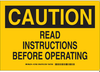 Machine & Operational Sign - 127682 - Brady Corporation