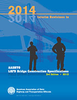 AASHTO LRFD Bridge Construction Specifications, 3rd Edition, 2014 Interim Revisions - LRFDCONS-3-I4 - AASHTO Publications