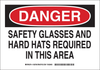 Brady B-401 Polystyrene Rectangle White Personal Protection Equipment (PPE) Sign - 10 in Width x 7 in Height - TEXT: DANGER - 128785 - 754473-77699 - R. S. Hughes Company, Inc.