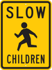 Brady B-959 Aluminum Rectangle Yellow Pedestrian & Crosswalk Sign - 18 in Width x 24 in Height - TEXT: CHILDREN - 94240 - 754476-94240 - R. S. Hughes Company, Inc.