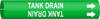 Brady Bradysnap-On B-915 White on Green Plastic Snap-On Pipe Marker - 1/2 in Character Height - Printed Msg = TANK DRAIN - 4370-A - 754473-68049 - R. S. Hughes Company, Inc.