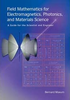 Field Mathematics for Electromagnetics, Photonics, and Materials Science: A Guide for the Scientist and Engineer - ISBN: 9780819455239 - SPIE