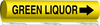 Brady B-689 Black on Yellow Polyester Wrap-Around Pipe Marker - 1/2 in Character Height - Printed Msg = GREEN LIQUOR with Right Arrow - 5699-O - 754476-56463 - R. S. Hughes Company, Inc.