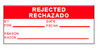 Brady B-500 Red on White Vinyl Cloth Quality Control Label - 1 1/2 in Width - 5/8 in Height - Printed Text = REJECTED / RECHAZADO - WOS-1 - 662820-35080 - R. S. Hughes Company, Inc.