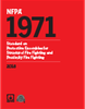 NFPA 1971: Standard on Protective Ensembles for Structural Fire Fighting and Proximity Fire Fighting