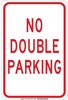 Brady B-302 Polyester Rectangle White Parking Restriction, Permission & Information Sign - 12 in Width x 18 in Height - Laminated - TEXT: NO DOUBLE PARKING - 129722 - 754473-78795 - R. S. Hughes Company, Inc.
