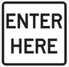 Brady B-959 Aluminum Rectangle White Entrance Sign - TEXT: ENTER HERE - 115468 - 754473-18479 - R. S. Hughes Company, Inc.
