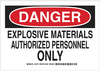 Admittance Sign - 124752 - Brady Corporation