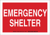 Brady B-302 Polyester Rectangle Red Emergency Shelter Sign - 10 in Width x 7 in Height - Laminated - TEXT: EMERGENCY SHELTER - 123805 - 754473-79488 - R. S. Hughes Company, Inc.
