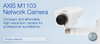 AXIS M1103 Network Camera - AXIS Communications, Inc.