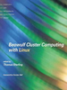 Beowulf Cluster Computing with Linux -  - IEEE -  Institute of Electrical and Electronics Engineers, Inc.