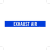Brady B-946 White on Blue Vinyl Self-Adhesive Pipe Marker - 2 1/4 in Height - 2 in Character Height - 14 in Length - Printed Msg = EXHAUST AIR - 7100-1 - 754476-90228 - R. S. Hughes Company, Inc.