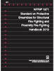 NFPA 1971: Protective Ensembles for Structural Fire Fighting and Proximity Fire Fighting Handbook Digital, 2013 Edition
